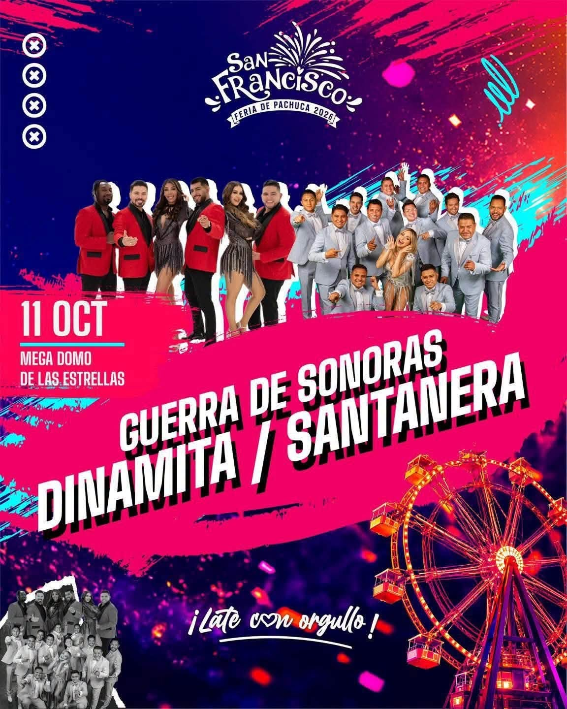 Guerra Sonidera Domo de las Estrellas Feria de Pachuca
